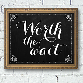 Chalkboard Worth the Wait Adoption New Baby Printable Signs